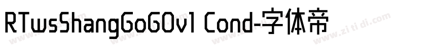 RTwsShangGoG0v1 Cond字体转换